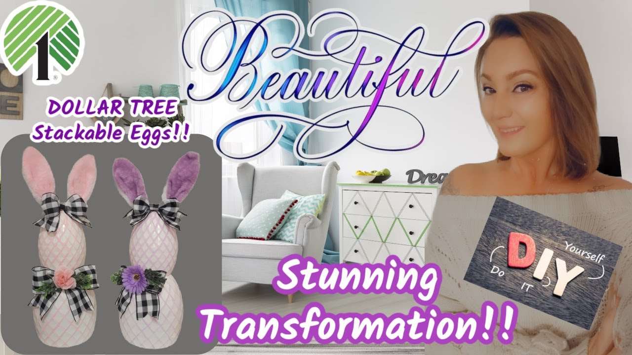 Stunning Dollar Tree Easter DIY: Stackable Egg Bunny Makeover