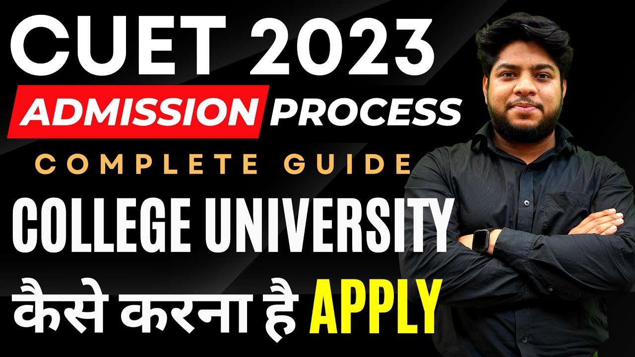 CUET 2023:University Admission Process After Exam🔥Online Counselling Complete Details🔥
