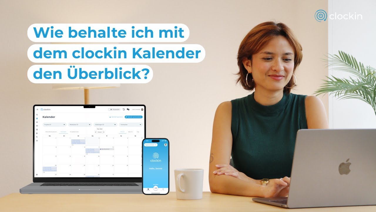 #4 Wie behalte ich mit dem clockin Kalender den Überblick?