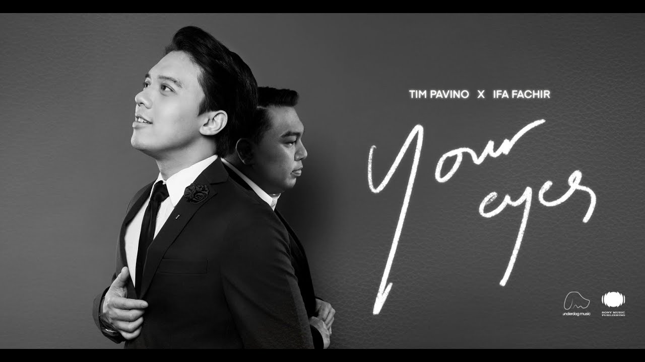 Tim Pavino, Ifa Fachir - Your Eyes | Official Lyric Video