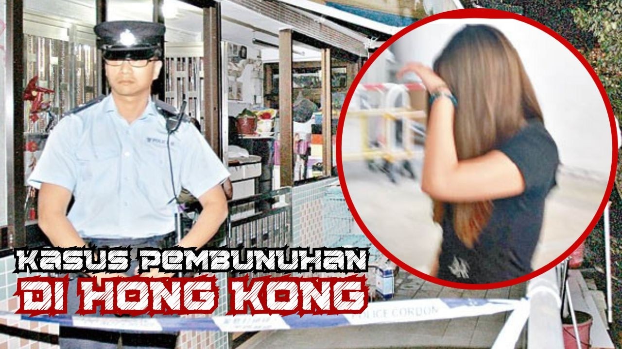 KISAH NYATA! Kasus Pembunuhan di San Hui - Hong Kong