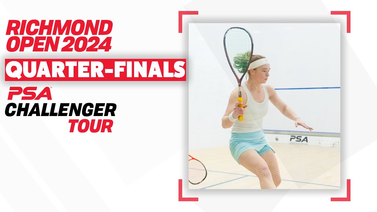 QF | Richmond Open 2024