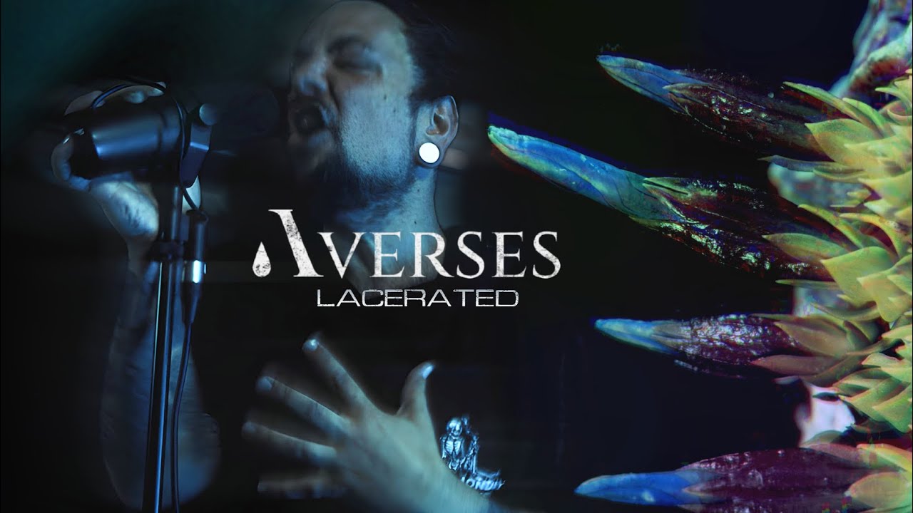 Averses - Lacerated (Official Music Video)
