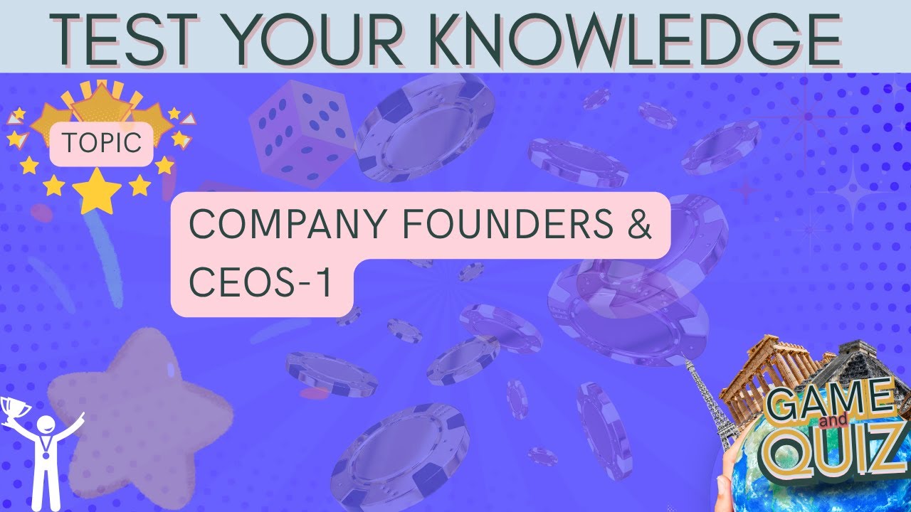Founder Quiz: Who Built This Empire? 🏗️ Match The CEO-Part-1