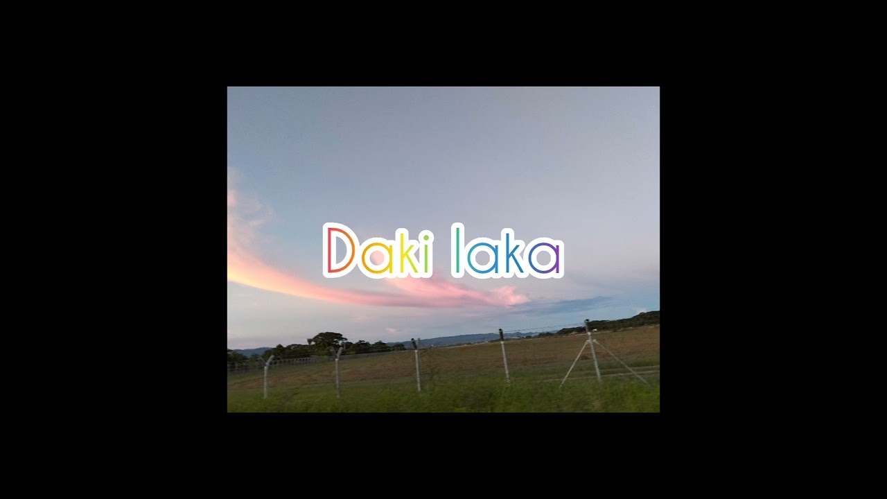 (DAKI LAKA)officiall music 