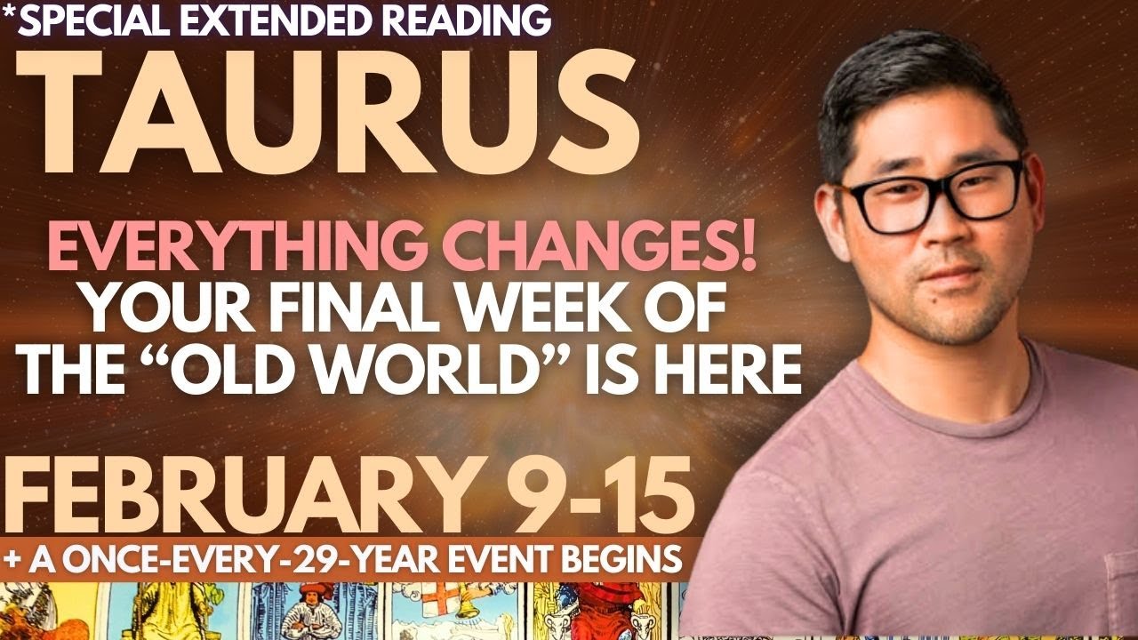 Taurus - LITERALLY DON’T KNOW WHAT TO WRITE HERE, I’M STILL 😳! Feb 9-15 Tarot Horoscope