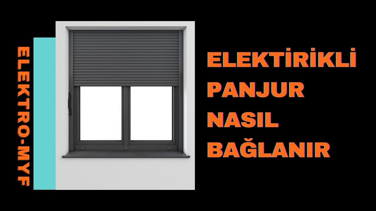 Elektrikli Otomatik Panjur Nasil Baglanir/Butonlu panjur nasil baglanir.
