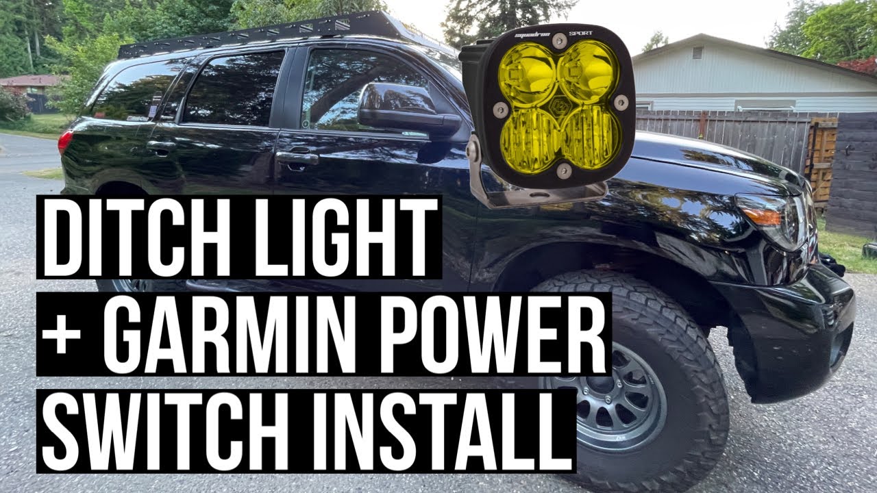 2nd Gen Sequoia Ditch Light and Garmin Switch install