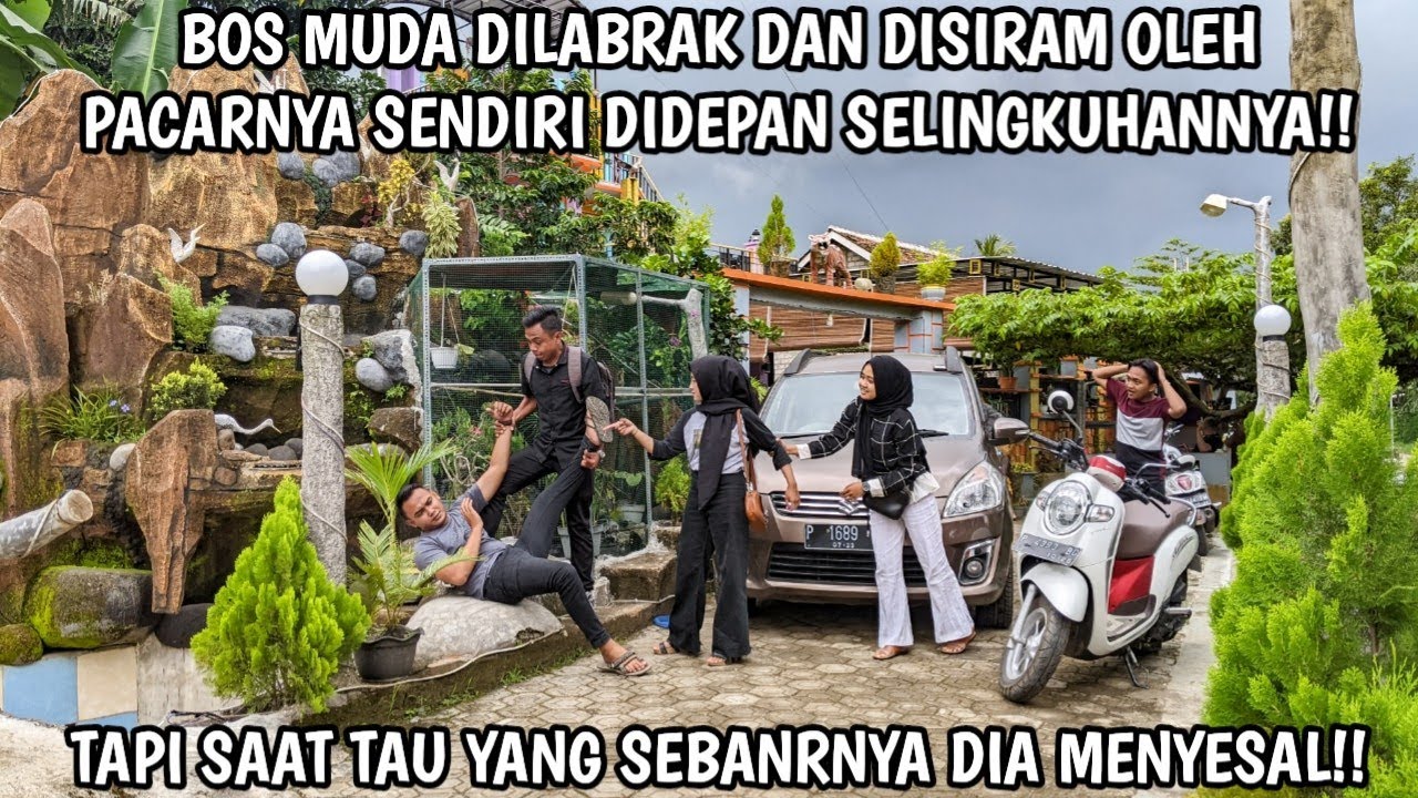 BOS MUDA DILABRAK & DISIRAM OLEH PACARNYA SENDIRI DIDEPAN SELINGKUHANNYA! TAPI SAAT TAU DIA MENYESAL
