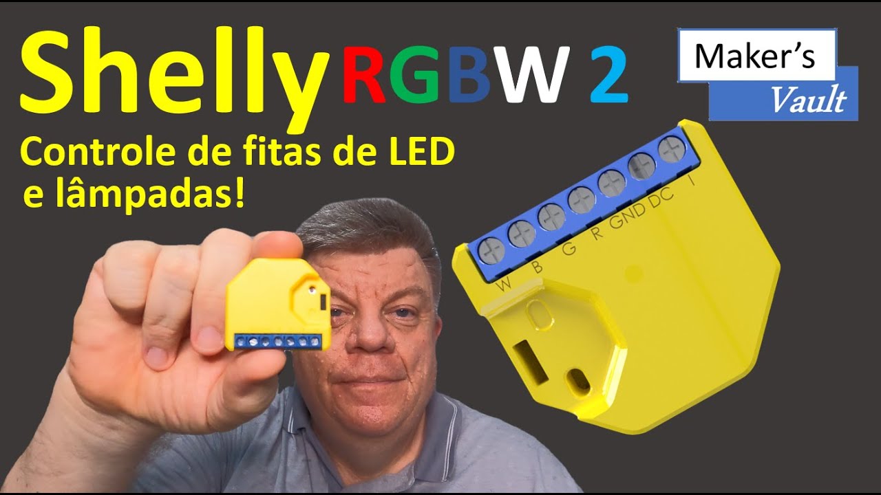 Shelly RGBW2: Controle de Fitas LED - Configuração e funcionamento!