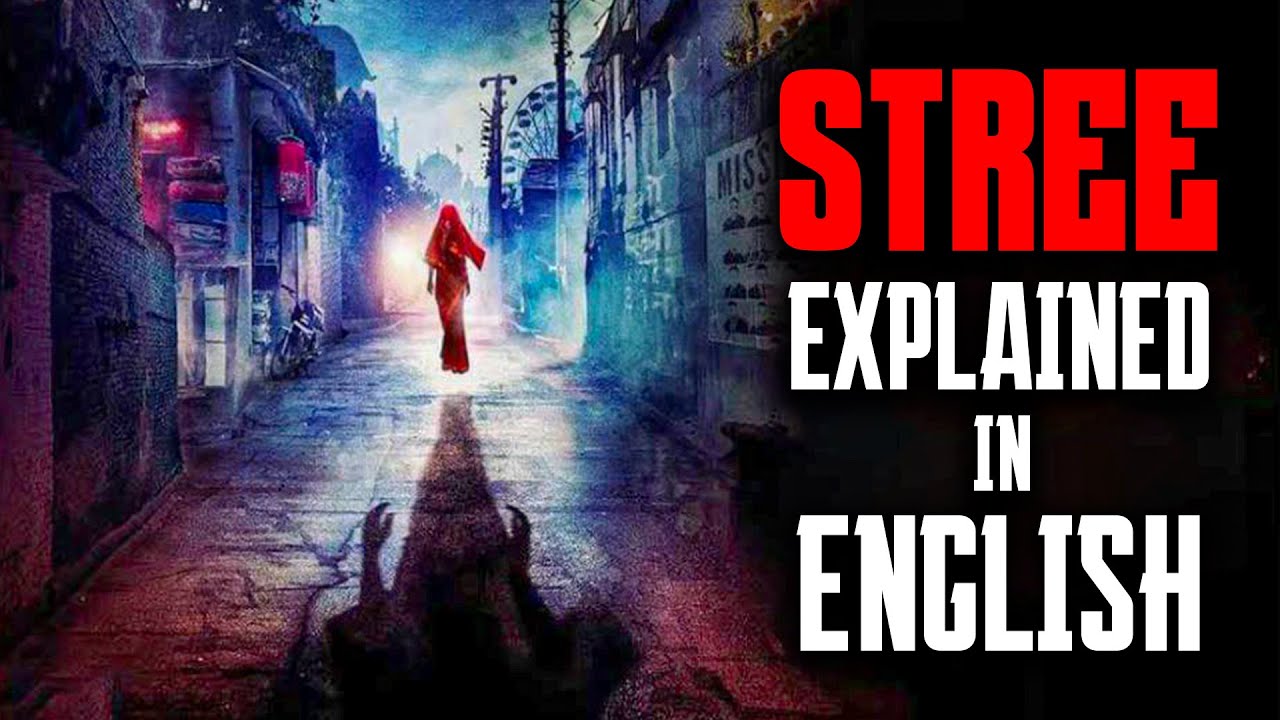 Stree 2018 Explained in English #street #stree2