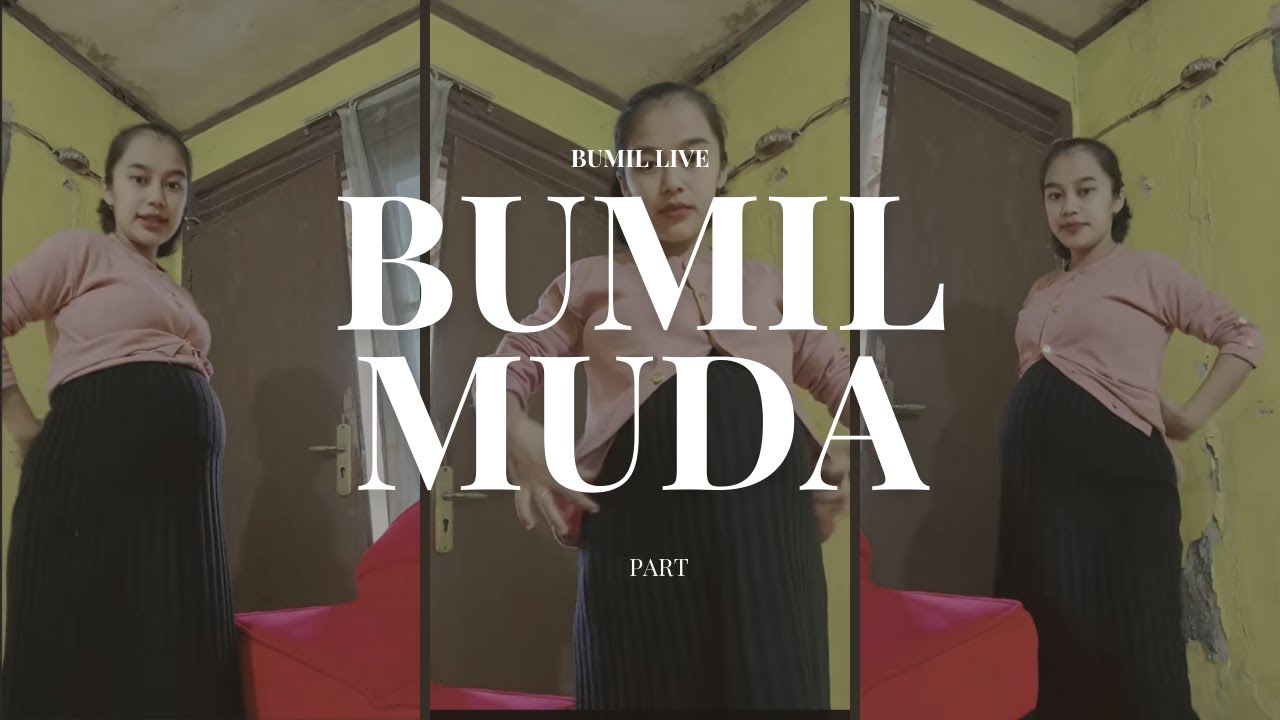 BUMIL 9 BULAN || LIVE BUMIL