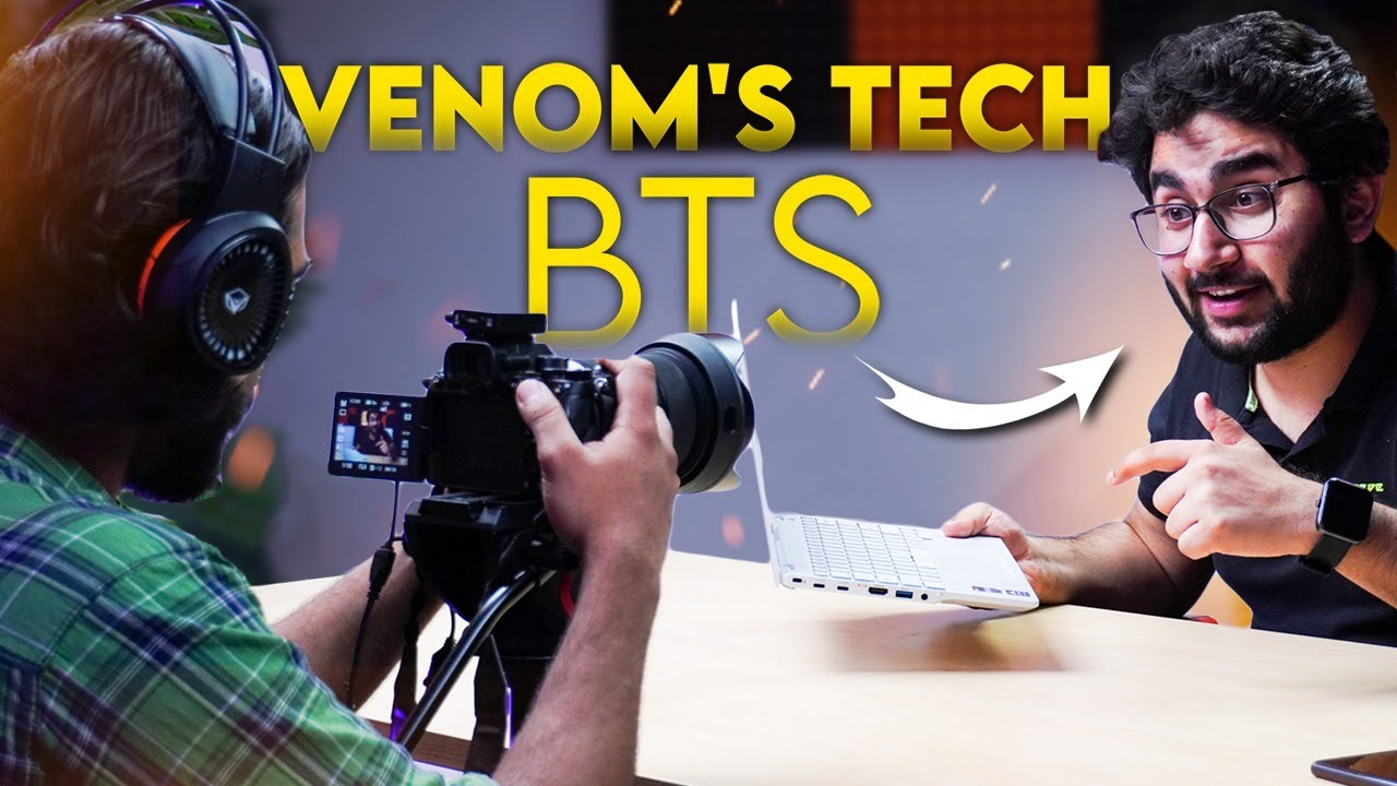Venom's Tech | How Tech Reviews Are Made