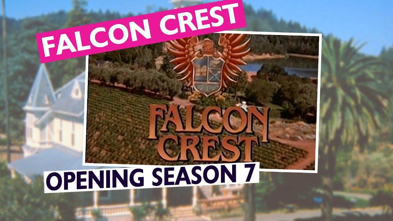 Falcon Crest Opening Theme Season 7