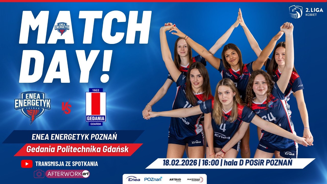 Enea Energetyk Poznań - Gedania Politechnika Gdańsk | II Liga Siatk&oacute;wki Kobiet | 🎥  LIVE