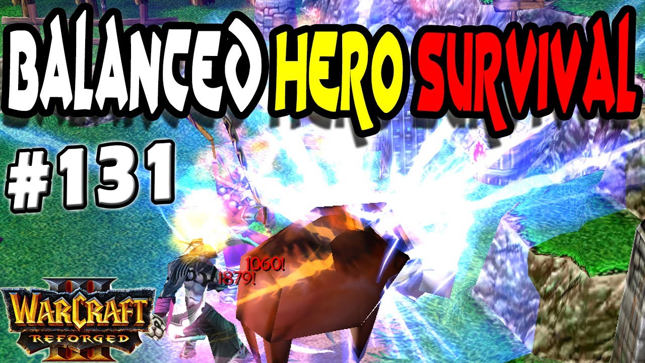 Balanced Hero Survival #131