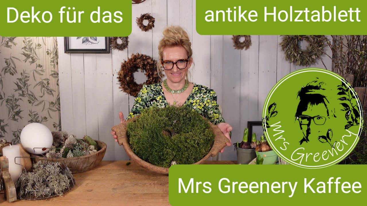 Mrs Greenery Kaffee Vol. 35: Kranz-Dekoideen f&uuml;r das antike Holztablett