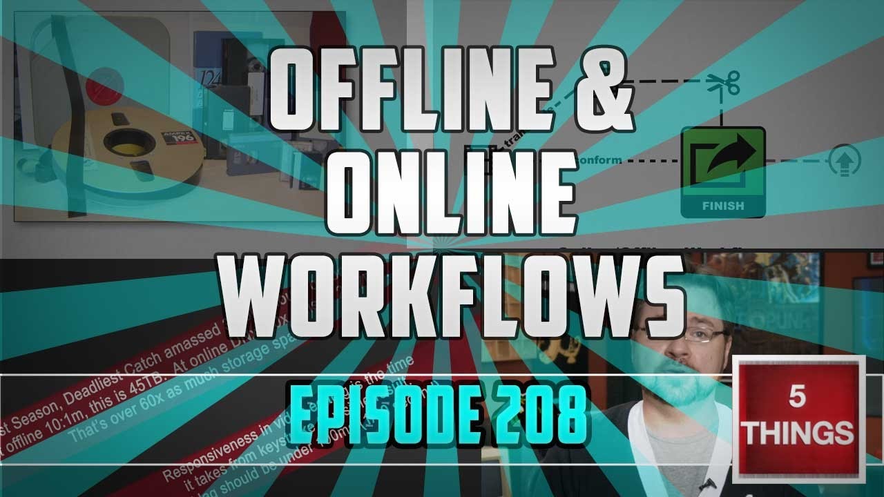 Filmmaking Offline / Online Workflows with Avid, Premiere Pro, and FCP X