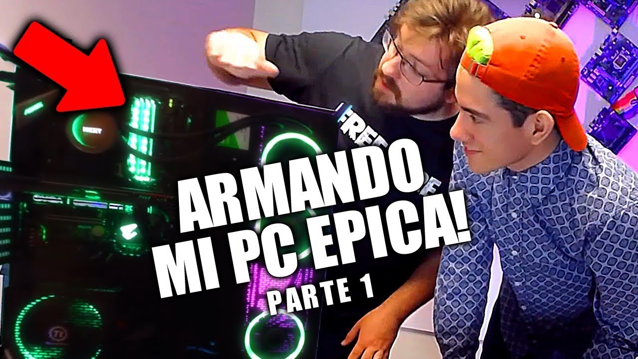 EL VIDEO QUE JAMAS SUBI A YOUTUBE ! ARMANDO MI PC GAMER *color verde* - Donato