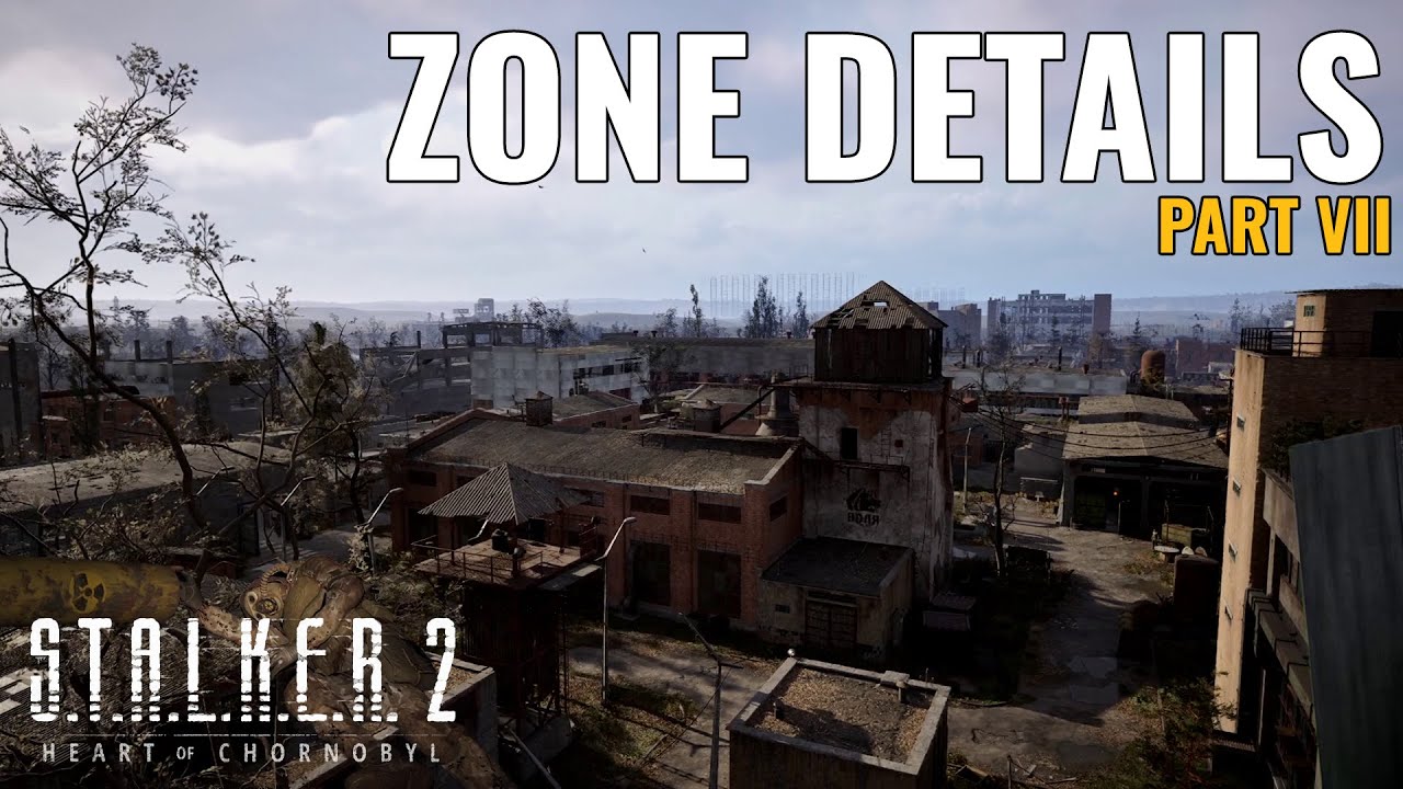 Interesting locations, places and details of the Zone in S.T.A.L.K.E.R. 2 | Part 7