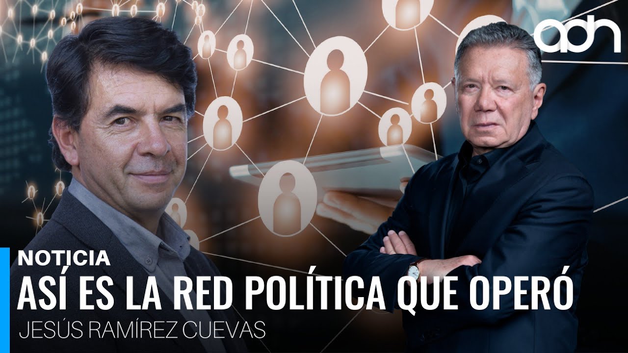 Así es la red política que operó Jesús Ramírez Cuevas