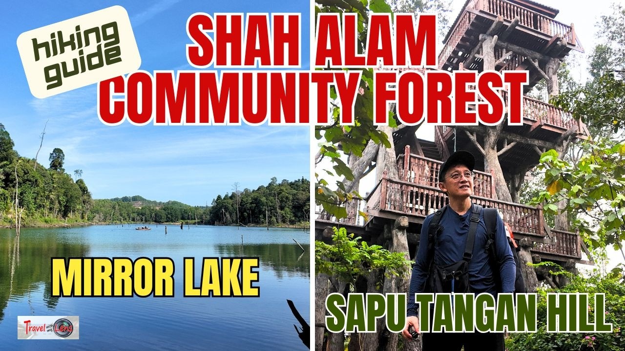 Hiking Shah Alam Forest to Mirror Lake & Sapu Tangan Hill | Full Trail Guide