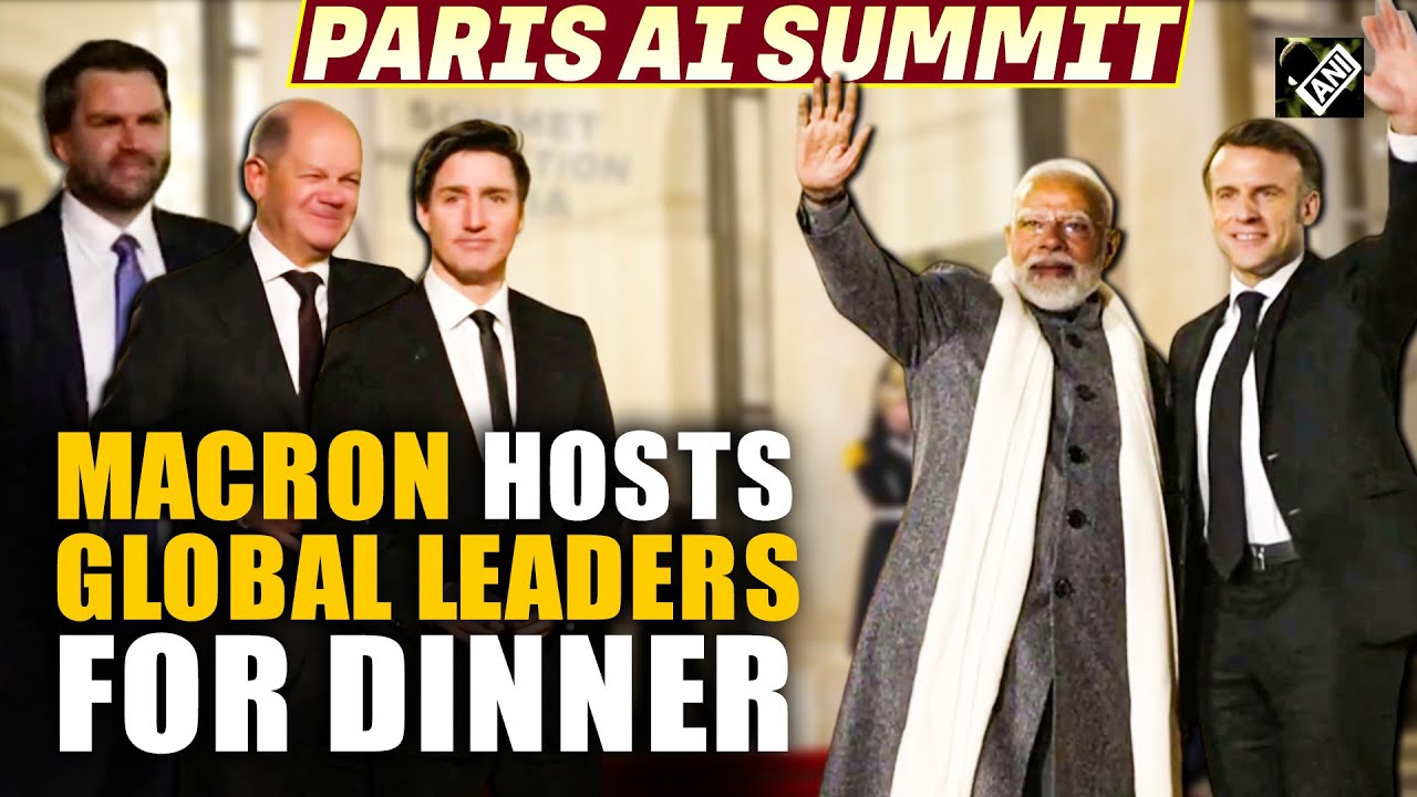 Macron hosts PM Modi, JD Vance, Trudeau, global leaders, CEOs for Post-AI Summit dinner at Elsyee
