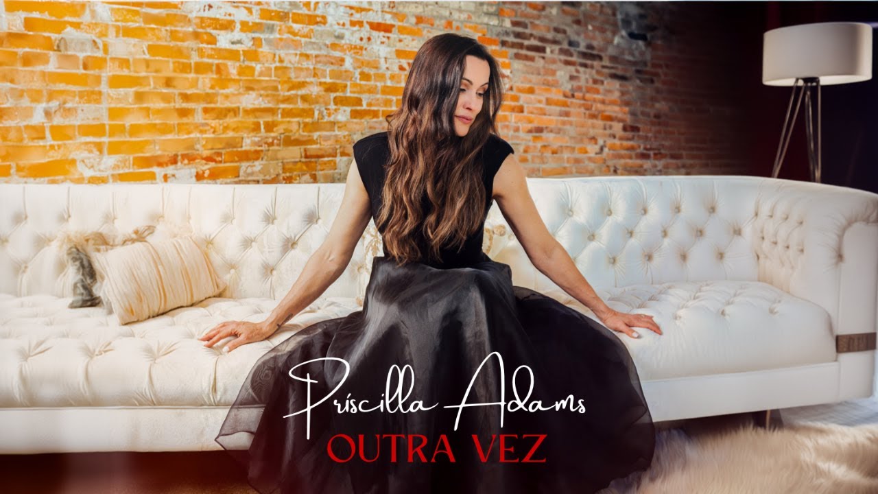 Outra Vez - Príscilla Adams