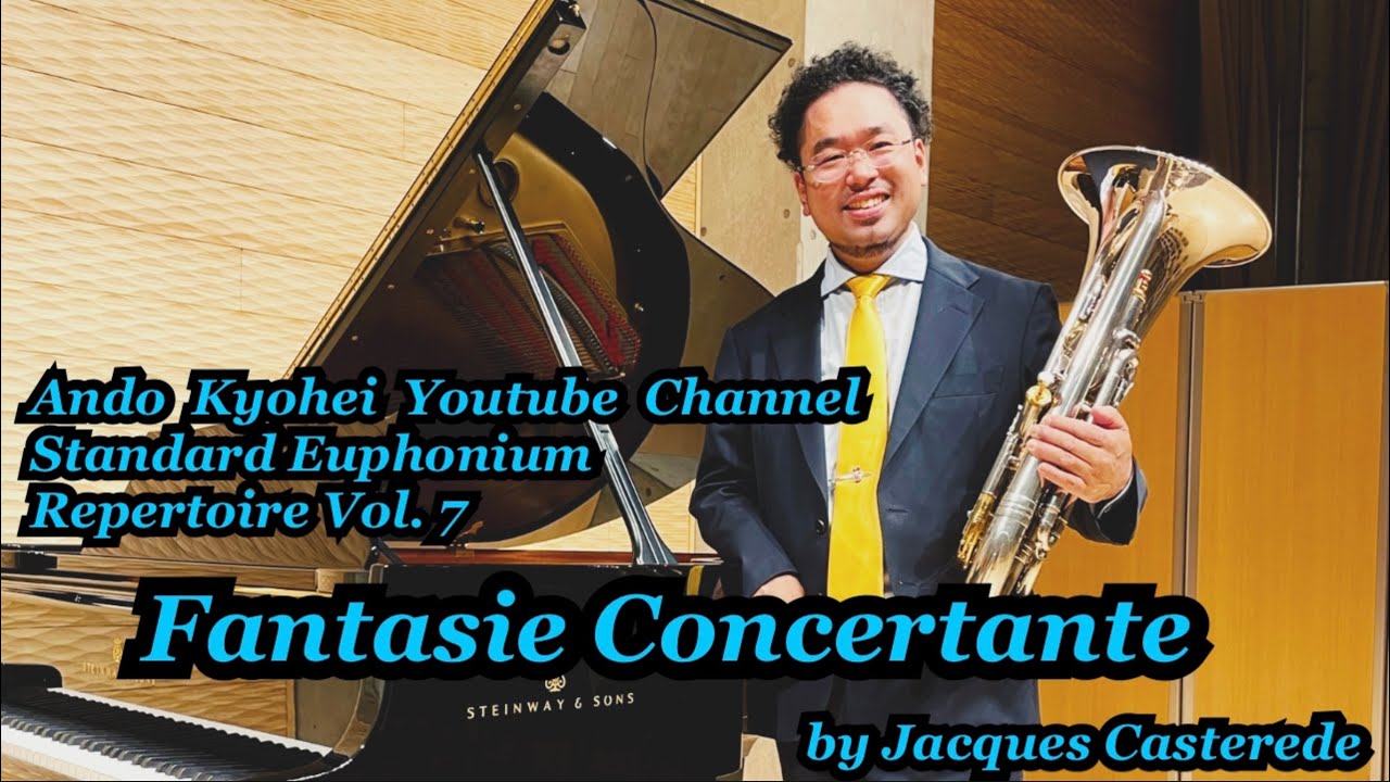 Fantasie Concertante by Jacques Casterede ファンタジー・コンセルタンテ / J.カステレーデ