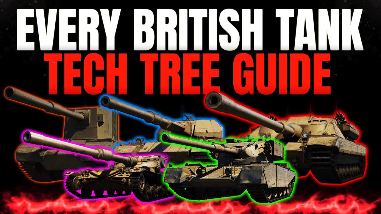 EVERY British Tank Guide - Wot Console Tech Tree Guide