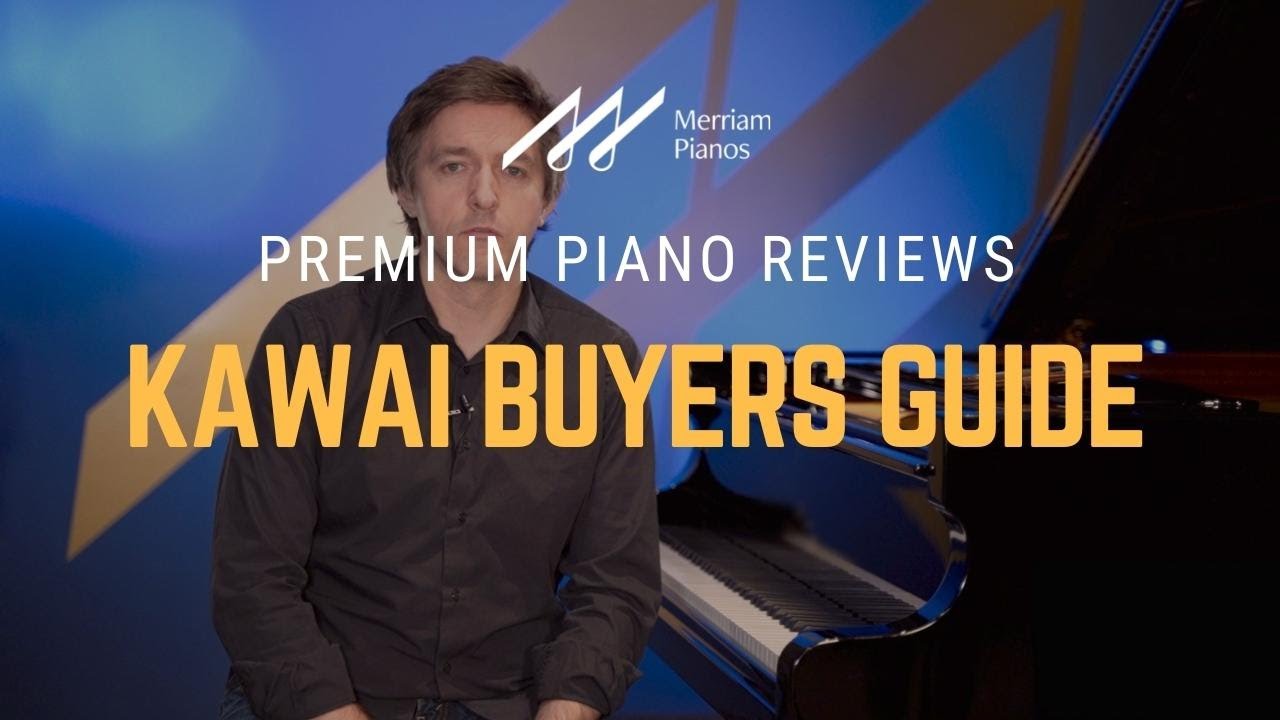 🎹Руководство покупателя пианино Kawai: что нужно знать ПЕРЕД покупкой пианино Kawai🎹
