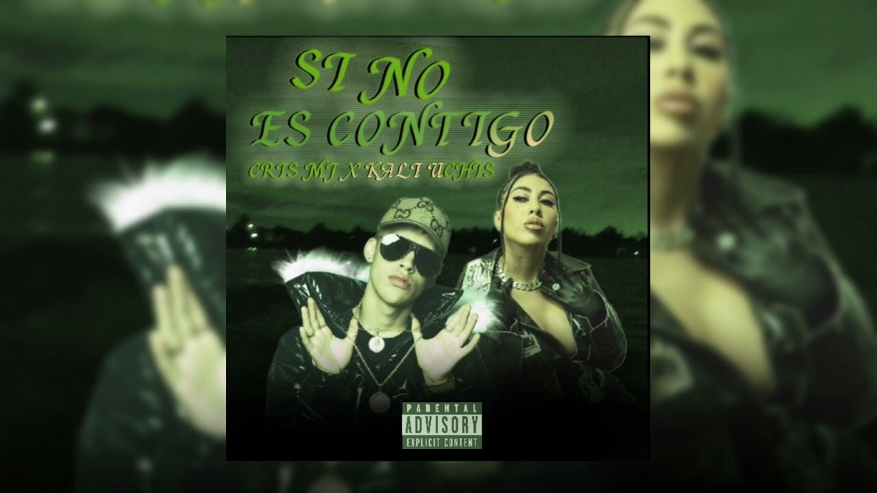 Cris MJ x Kali Uchis - SI NO ES CONTIGO REMIX (arreglando Remix)