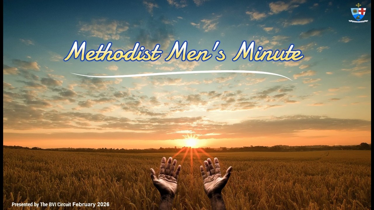 Methodist Men's Minute 2026 - Day 23 | Valley Band