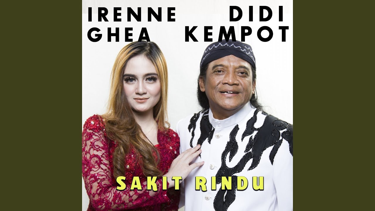 Sakit Rindu (feat. Irenne Ghea)