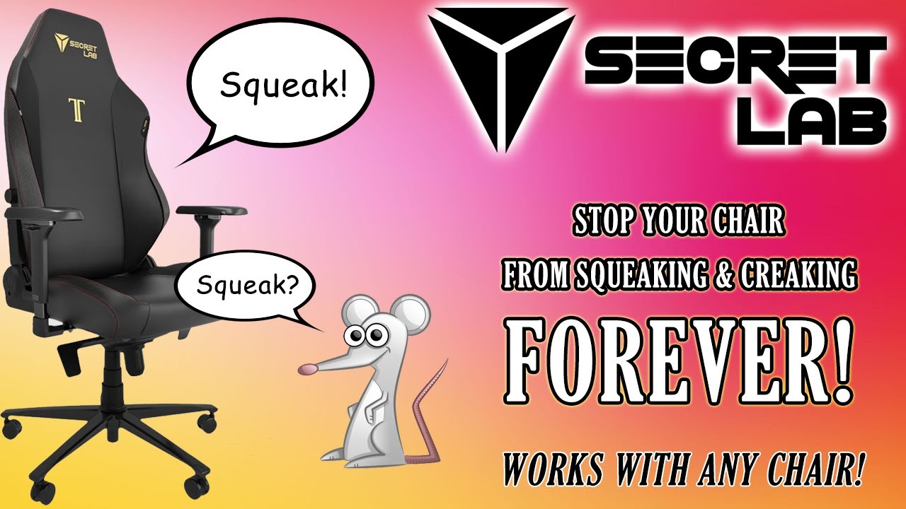 Stop all squeaks in your SecretLab Gaming Chair - or any other office chair for that matter!