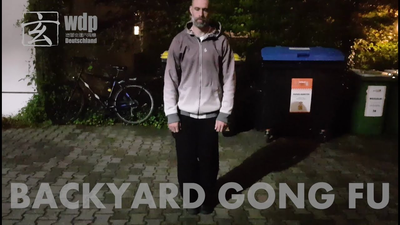 BACKYARD GONG FU