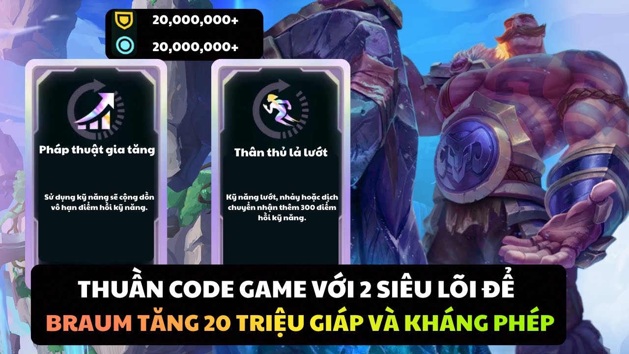 VÕ ĐÀI: TÔI ĐÃ LÀM GÌ KHIẾN BRAUM TĂNG 20 TRIỆU GIÁP VÀ KHÁNG PHÉP???
