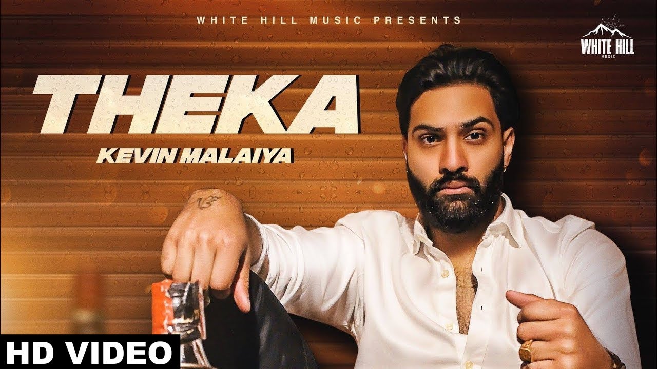 Theka (Official Video) Kevin Malaiya | Veet Baljit |