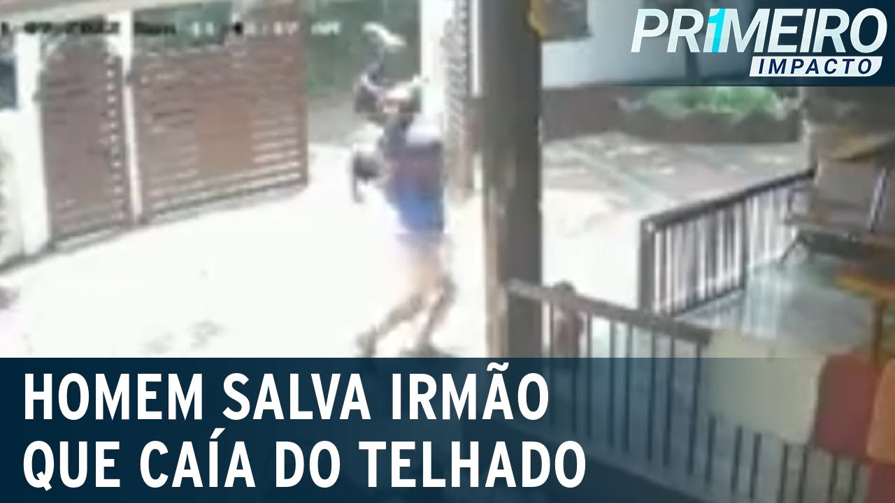 Flagra: homem salva irmão de queda de telhado | Primeiro Impacto (09/08/22)