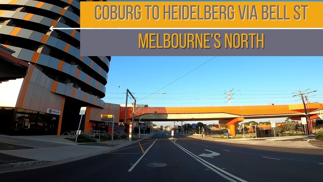 Melbourne Driving - Coburg to Heidelberg - Melbourne, Australia