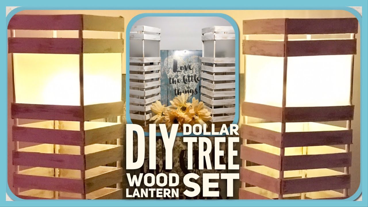 DIY Farmhouse Dollar Tree Wood Lantern Set - Rustic Farmhouse Lamp Room Decor - Simple, Cheap & Easy
