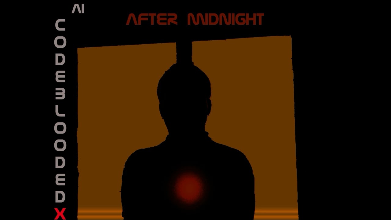 CodebloodedX - After Midnight