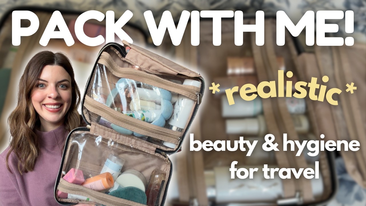 packing my beauty & hygiene essentials (from a certified beauty lover!!!) *realistic* 2026