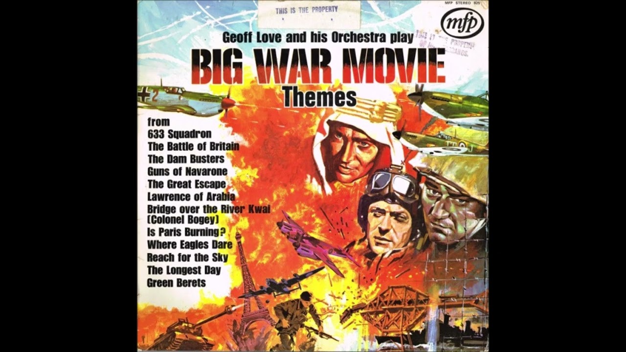 Geoff Love Orchestra  -  Big War Movie Themes (1971)