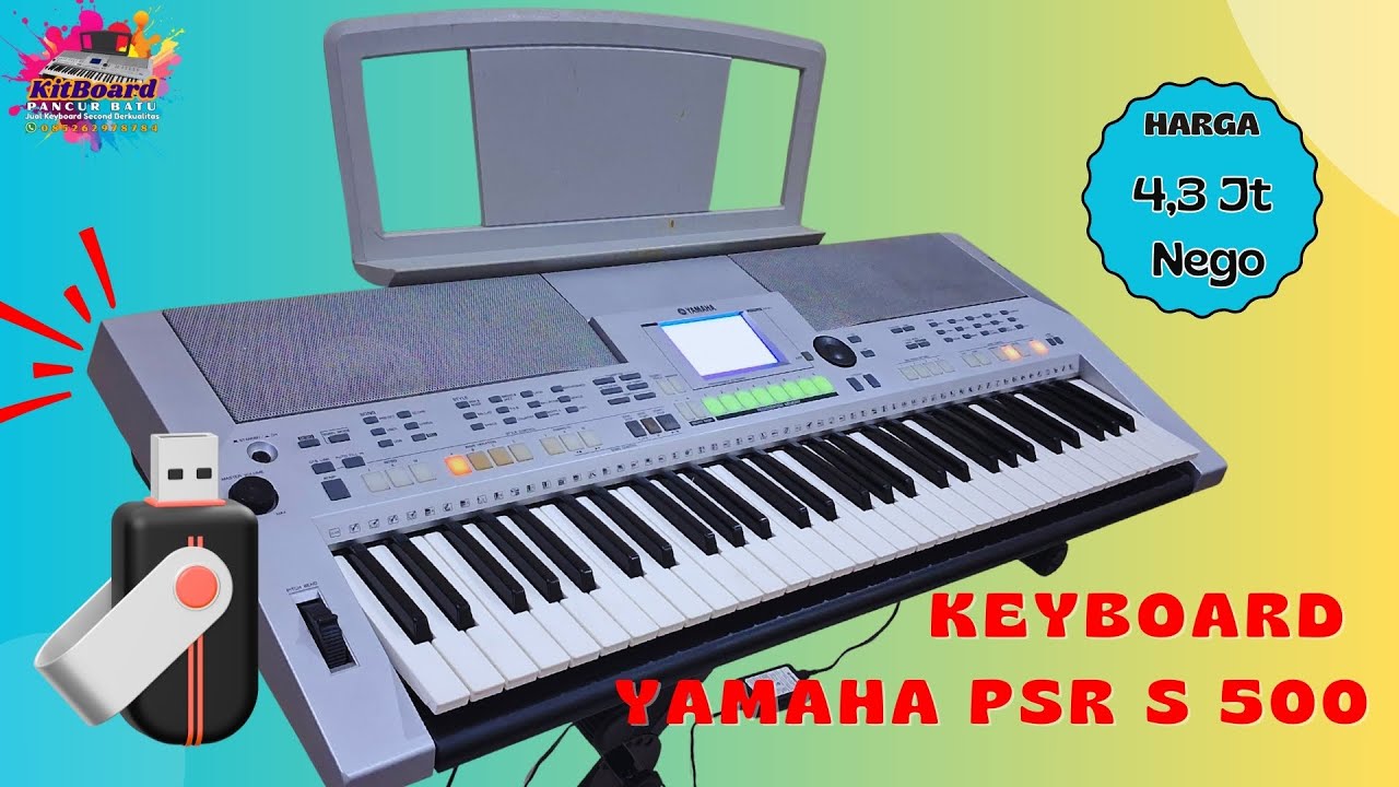 Keyboard Yamaha PSR S 500 | Flashdisk | Style Nusantara | Mulus Fullset | WA 085262978784