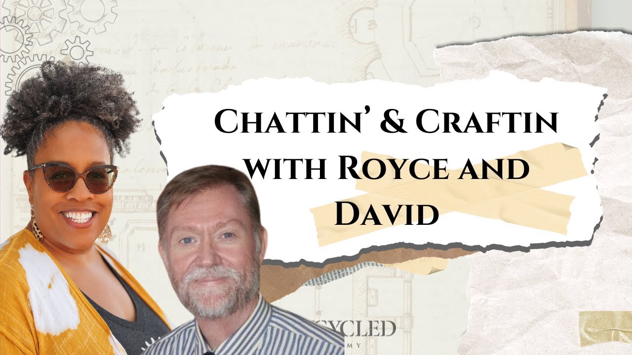 Chattin' & Craftin' with Royce and David 📱