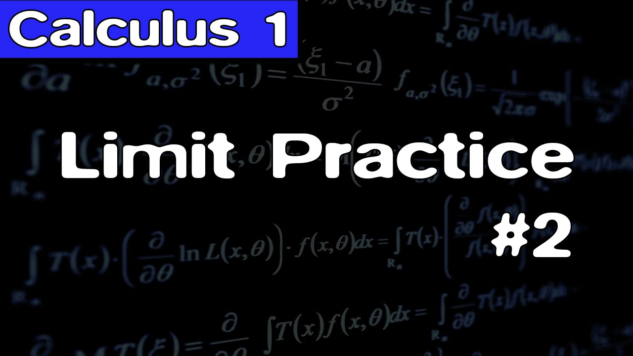 [Calculus] Limit Practice 2