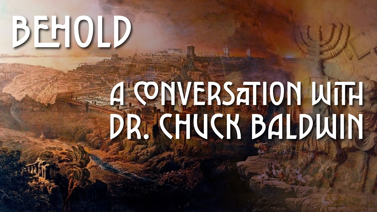 A Conversation with Dr. Chuck Baldwin