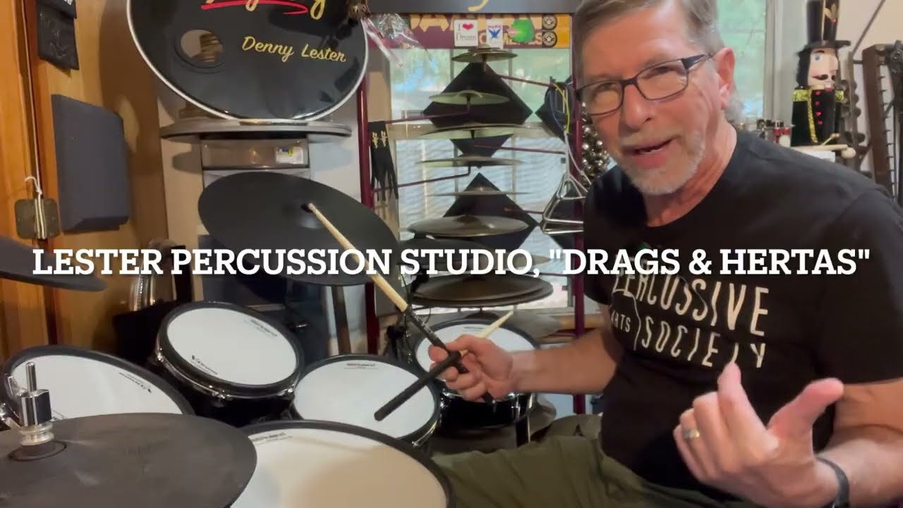 Drags & Hertas on the Drumset (Part 4)
