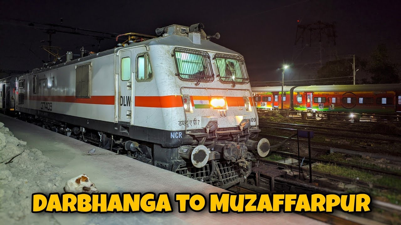 DARBHANGA to MUZAFFARPUR : Extended Evening Train Journey - SWATANTRATA SENANI Express Special